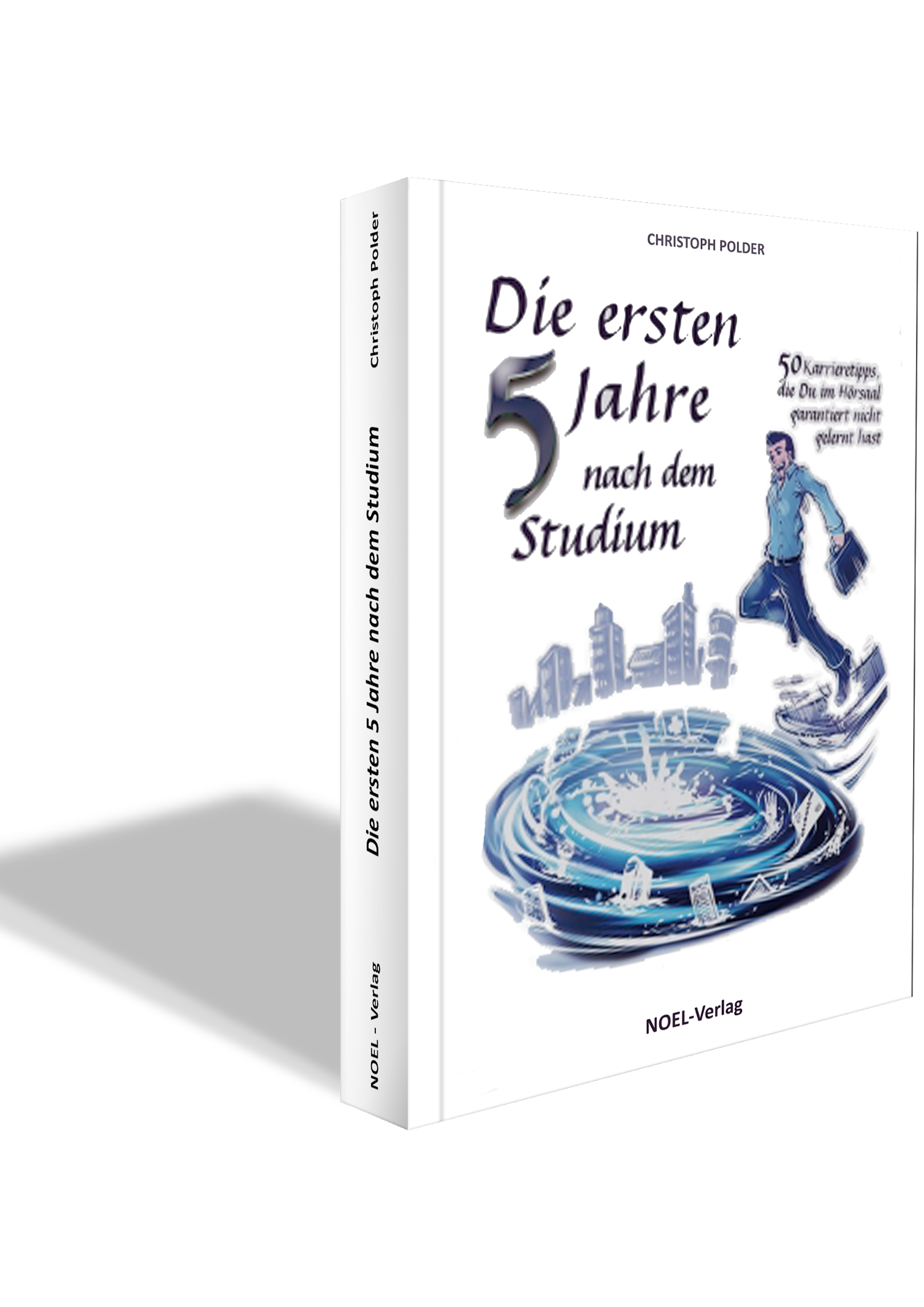 Die-ersten-5-Jahre-nach-dem-Studium DIE ERSTEN 5 JAHRE NACH DEM STUDIUM